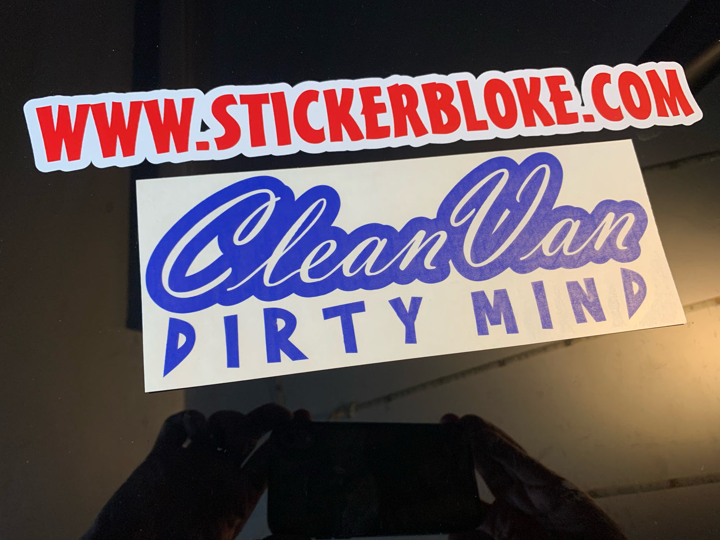 CLEAN VAN DIRTY MIND STICKER