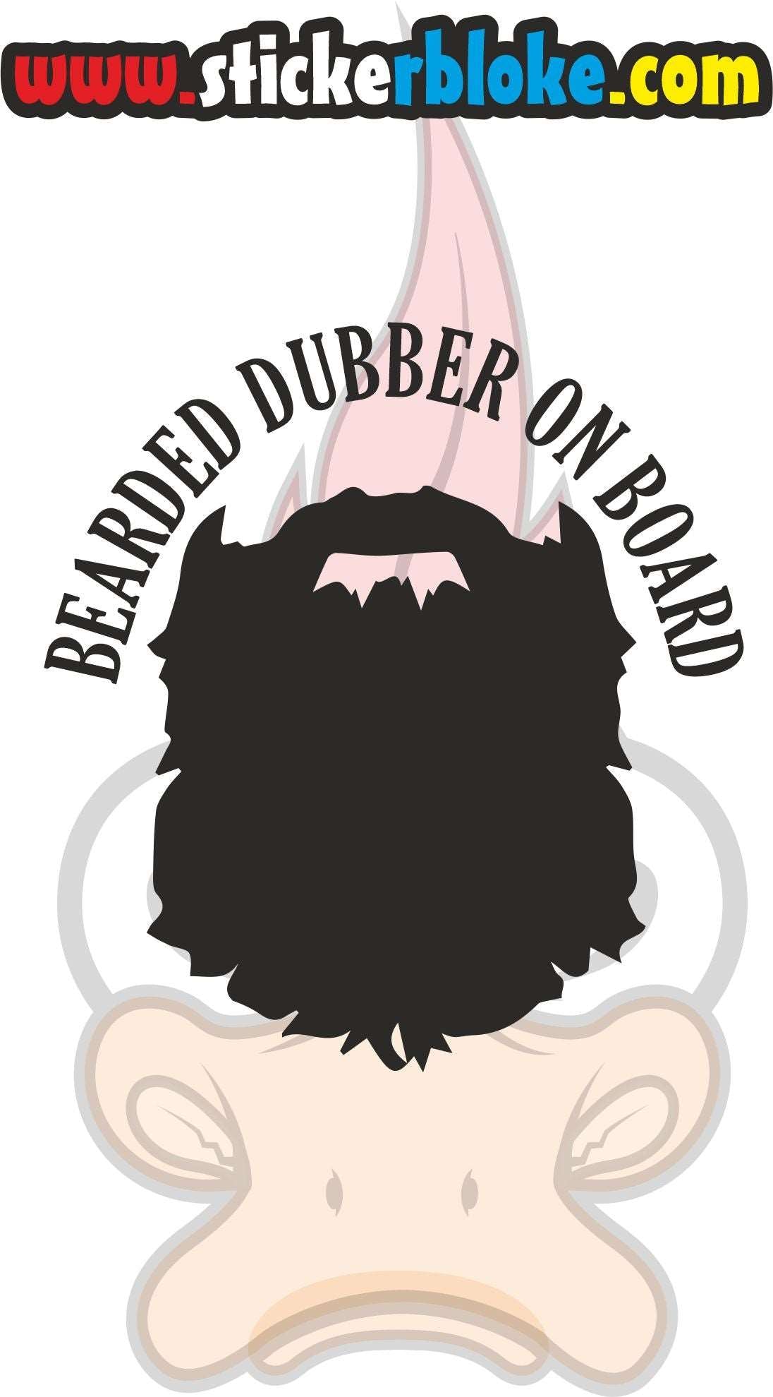 BEARDED DUBBER ON BOARD STICKER