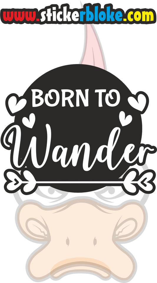 BORN TO WANDER