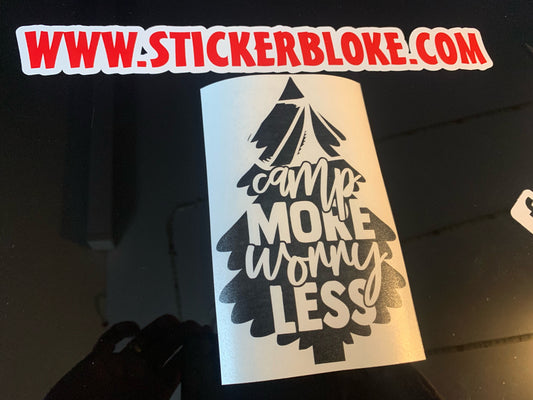 CAMP MORE WORRY LESS STICKER