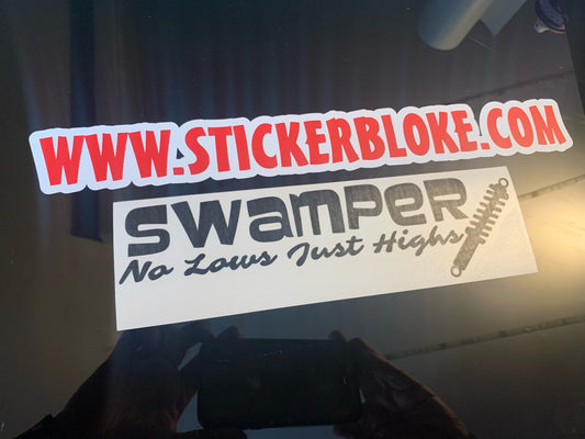 SWAMPER NO LOWS JUST HIGHS SCRIPT