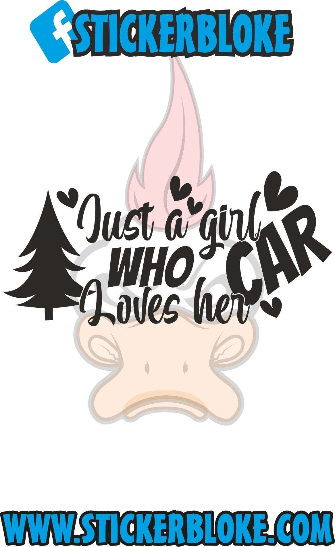 JUST A GIRL WHO LOVES HER CAR