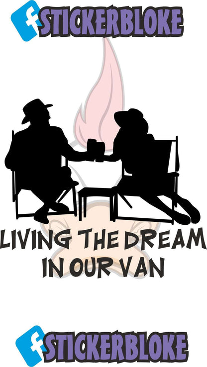 LIVING THE DREAM IN OUR VAN STICKER