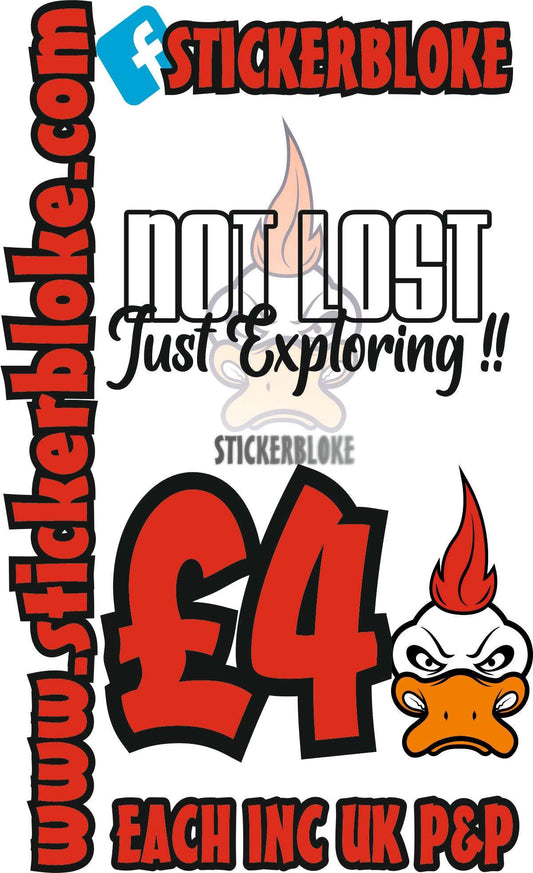 NOT LOST JUST EXPLORING - STICKERBLOKE