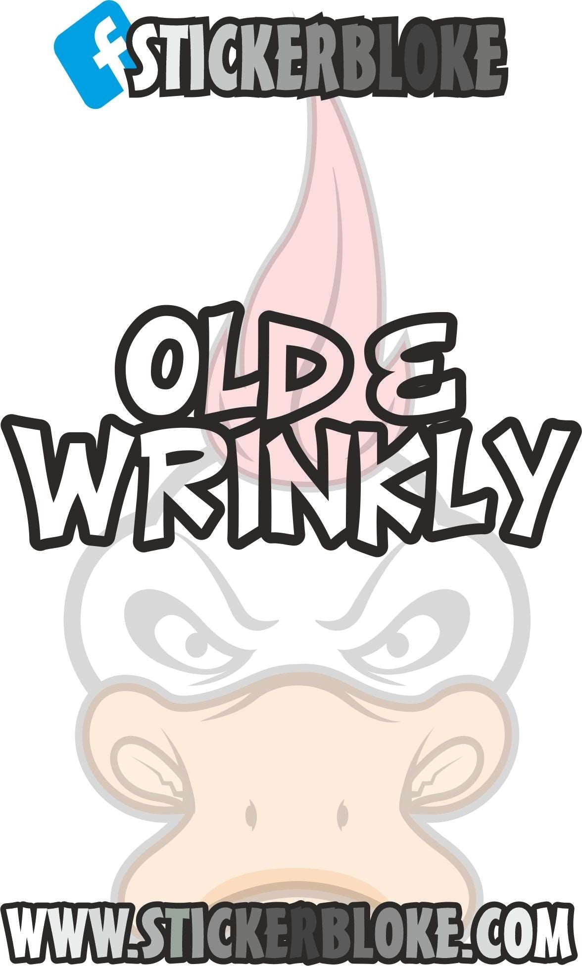 OLD AND WRINKLY