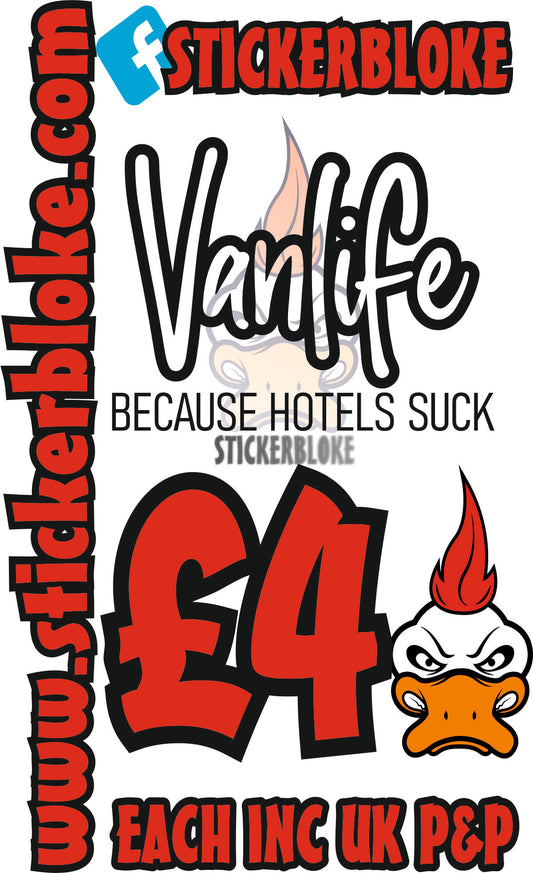 VANLIFE BECAUSE HOTELS SUCK - STICKERBLOKE