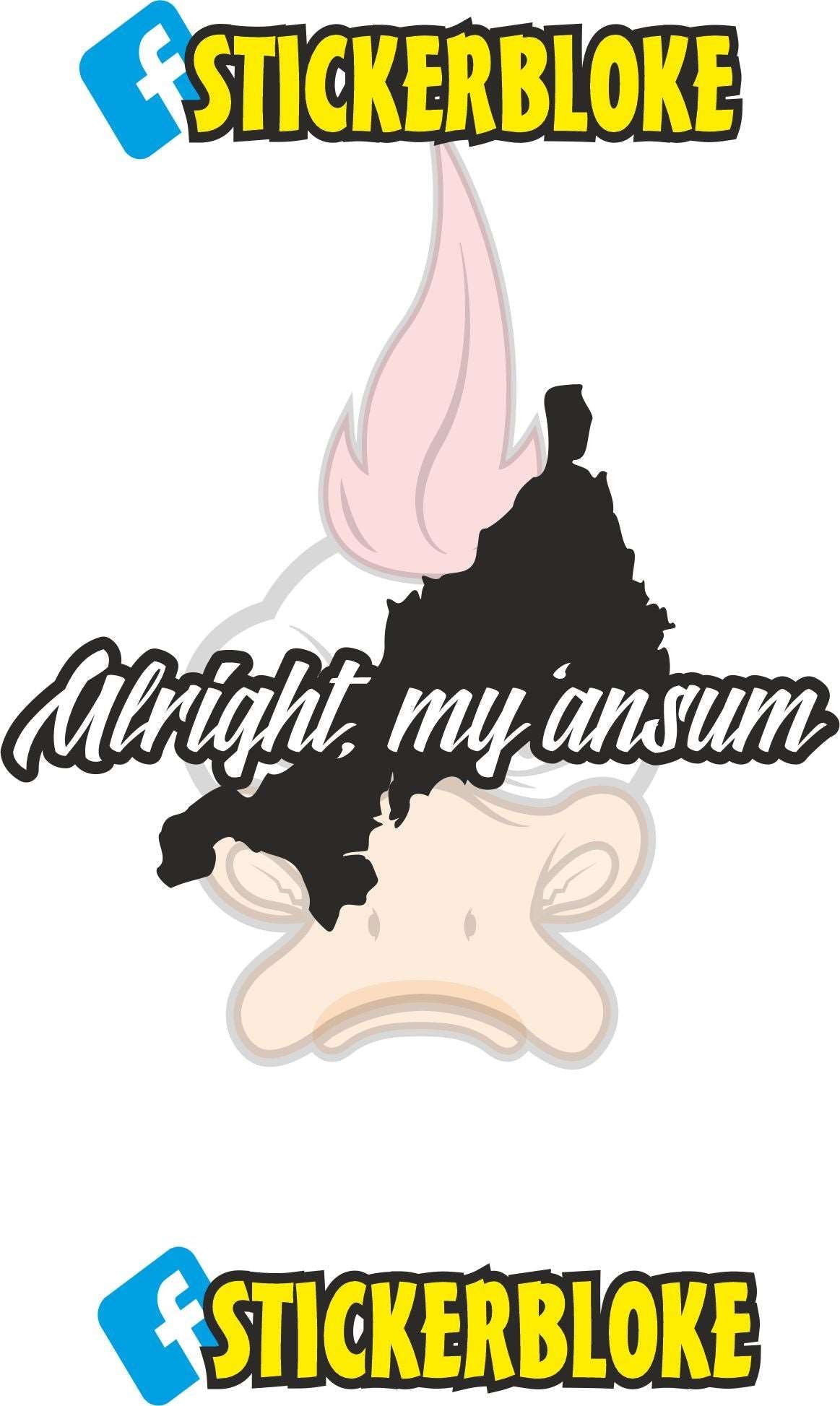 ALRIGHT MY ANSUM CORNWALL STICKER