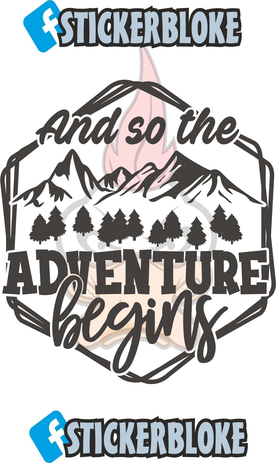 AND SO THE ADVENTURE BEGINS STICKER