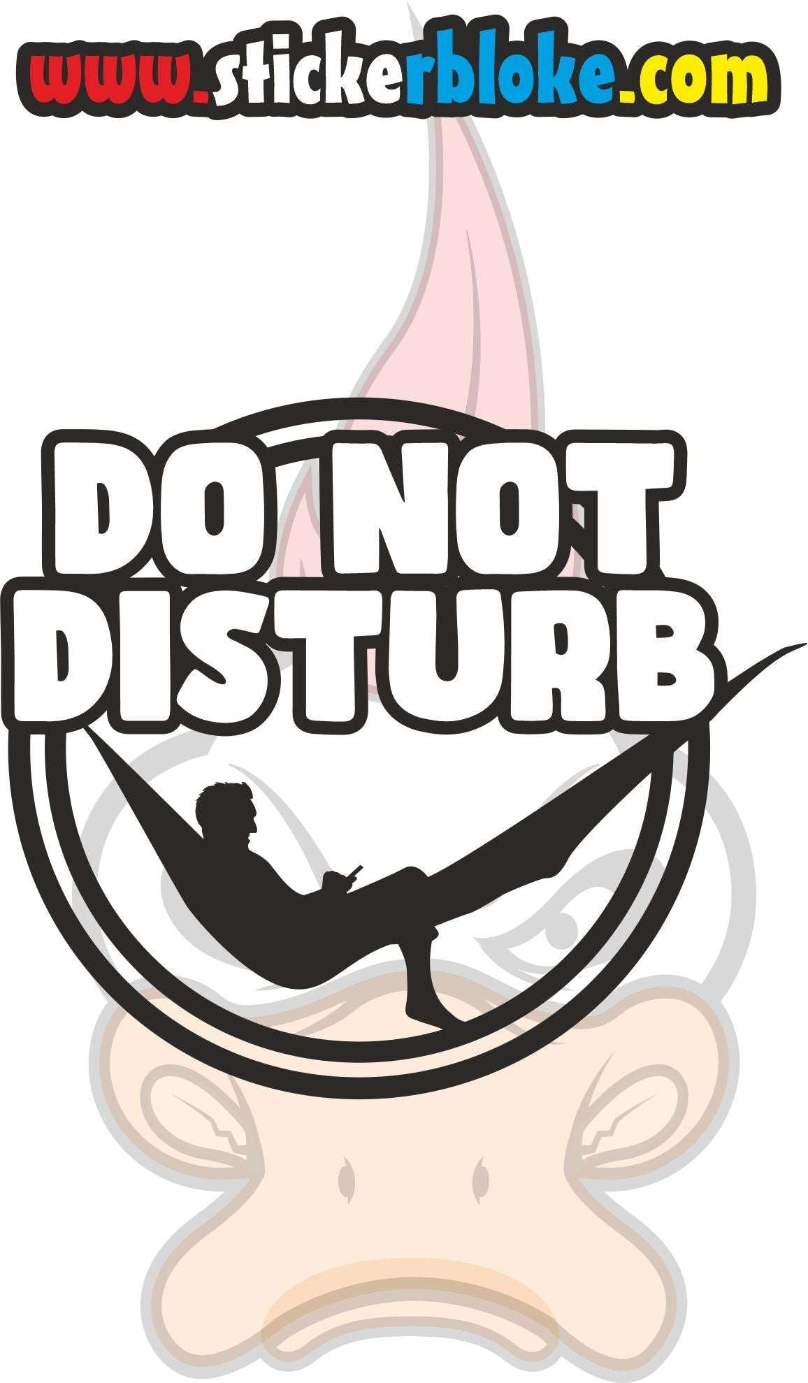 DO NOT DISTURB