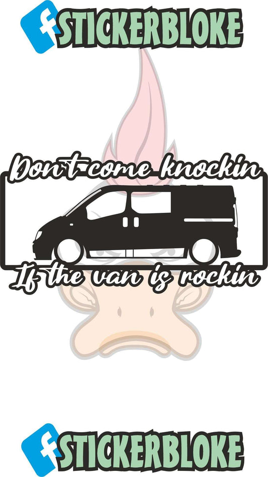 DONT COME KNOCKIN IF THE VAN IS ROCKIN TVP