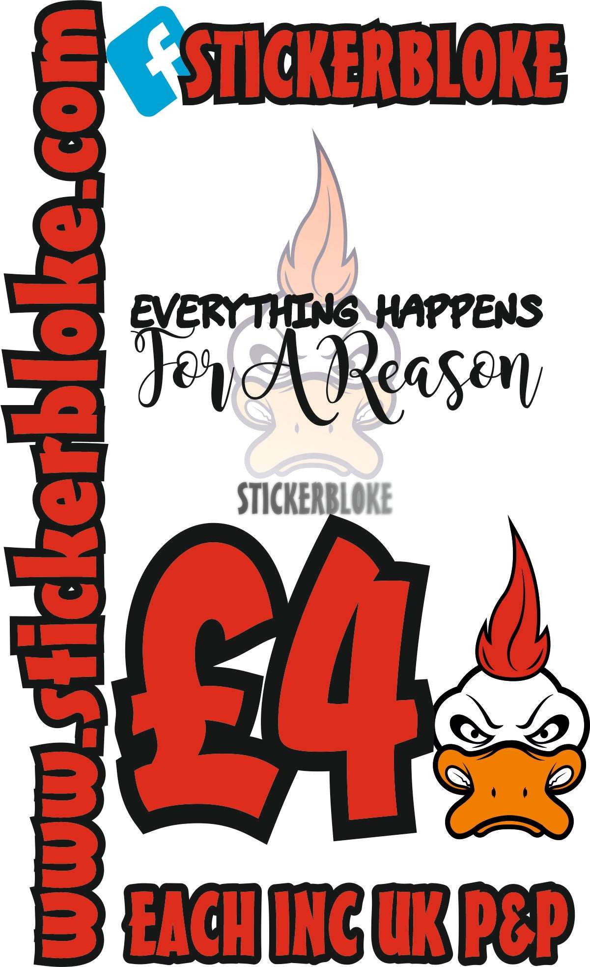 EVERYTHING HAPPENS FOR A REASON - STICKERBLOKE