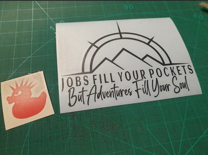 JOBS FILL YOUR POCKETS BUT ADVENTURES FILL YOUR SOUL - STICKERBLOKE