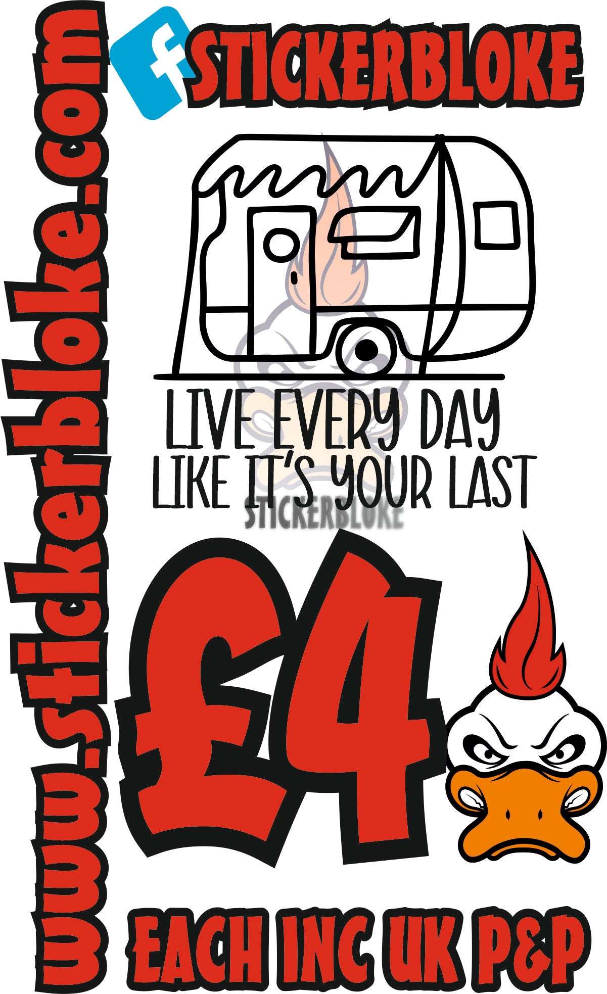 LIVE EVERYDAY LIKE ITS YOUR LAST - STICKERBLOKE
