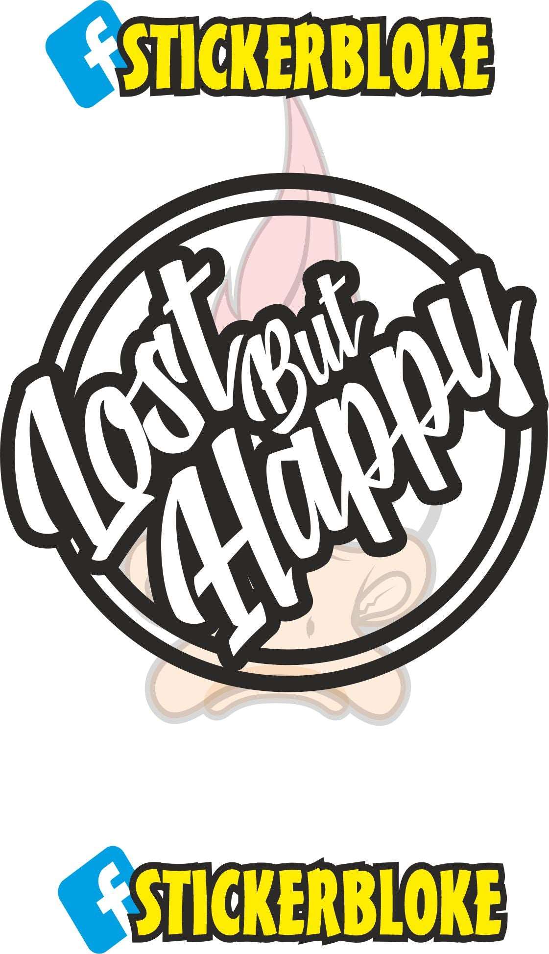 LOST BUT HAPPY STICKER