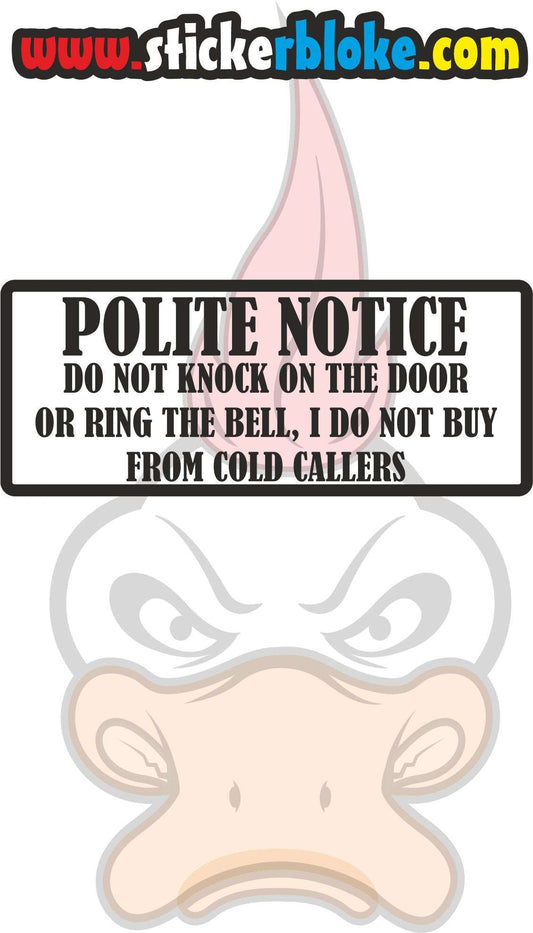 POLITE NOTICE NO COLD CALLERS