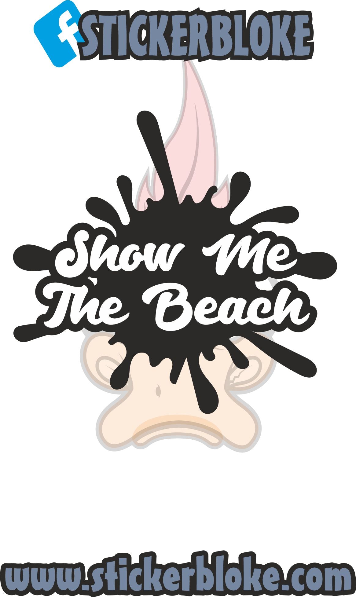 SHOW ME THE BEACH SPLAT STICKER