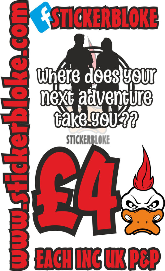 WHERE DOES YOUR NEXT ADVENTURE TAKE YOU ?? STICKER